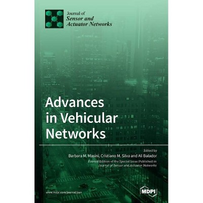 Advances in Vehicular Networks - (Hardcover)