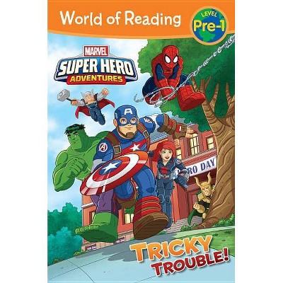 Super Hero Adventures: Tricky Trouble! - (World of Reading) by  Alexandra West (Paperback)