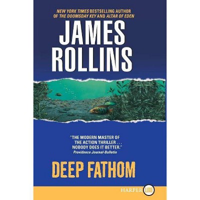 Deep Fathom - Large Print by  James Rollins (Paperback)