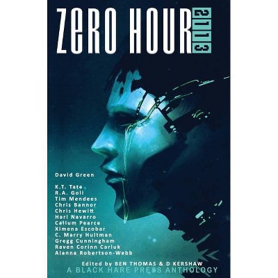 Zero Hour 2113 - by  D Kershaw (Hardcover)