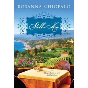 Stella MIA - by  Rosanna Chiofalo (Paperback) - 1 of 1