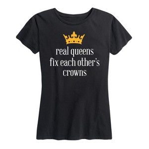 Women's - Instant Message - Real Queens Fix Each Other's Crowns Short Sleeve Graphic T-Shirt - 1 of 4