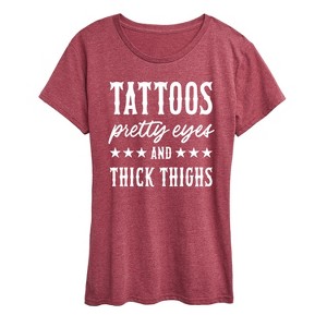 Women's - Instant Message - Tattoos Pretty Eyes Thick Thighs Short Sleeve Graphic T-Shirt - 1 of 4