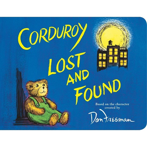 Corduroy Lost and Found - by  B G Hennessy (Board Book) - image 1 of 1