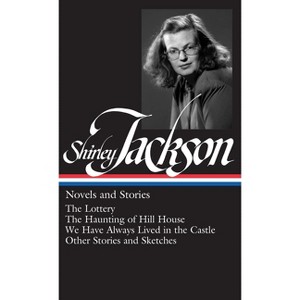 Shirley Jackson: Novels and Stories (Loa #204) - (Library of America) (Hardcover) - 1 of 1