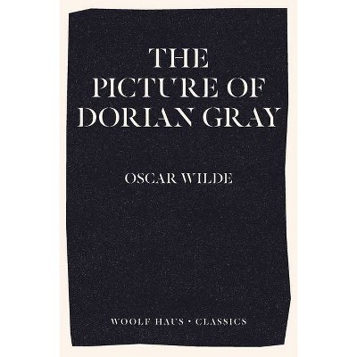 The Picture of Dorian Gray - by  Oscar Wilde (Paperback)