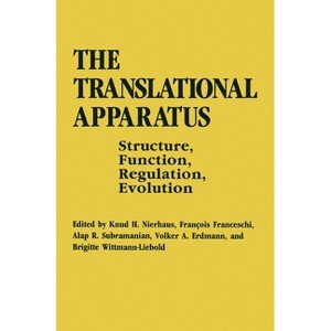 The Translational Apparatus - (NATO Asi Series) by  Knud Nierhaus & International Conference on the Translational Apparatus (Hardcover) - 1 of 1