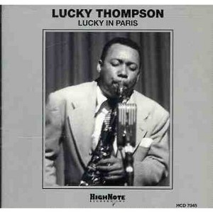Lucky Thompson - Lucky in Paris (CD) - 1 of 1