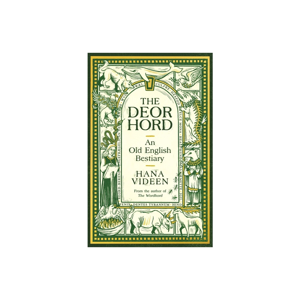 The Deorhord - by Hana Videen (Hardcover)