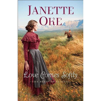 Love Comes Softly - 40th Edition by  Janette Oke (Paperback)