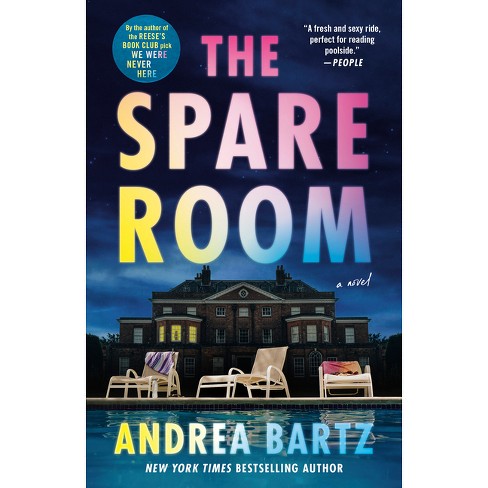 The Spare Room - by Andrea Bartz - image 1 of 1