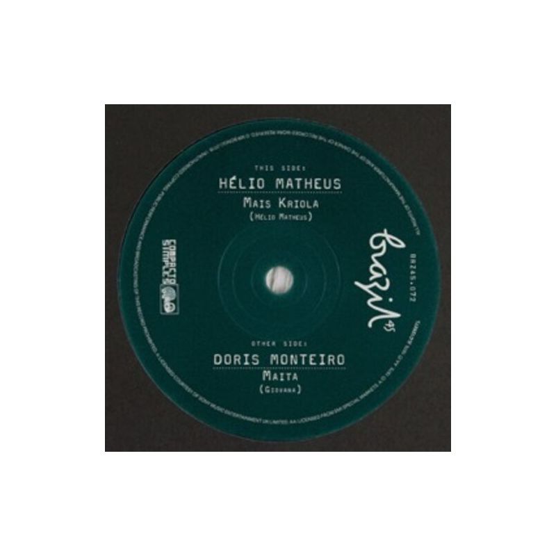 Helio Matheus & Doris Monteiro - Mais Kriola / Maita (vinyl 7 inch single), 1 of 2