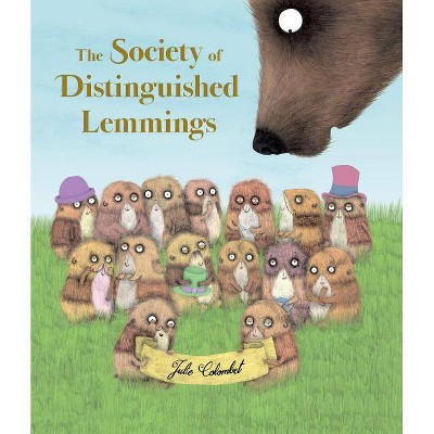 The Society of Distinguished Lemmings - by  Julie Colombet (Hardcover)