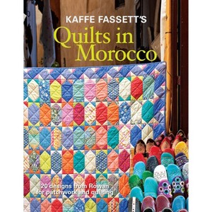 Kaffe Fassett's Quilts in Morocco - (Paperback) - 1 of 1