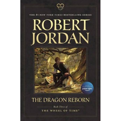 The Dragon Reborn - (Wheel of Time) by  Robert Jordan (Paperback)