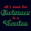 Juniors Womens Lost Gods All I Want for Christmas Is a Vacation T-Shirt - 2 of 4