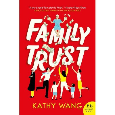 Family Trust - by Kathy Wang (Paperback)