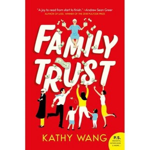 Family Trust - by Kathy Wang (Paperback) - 1 of 1
