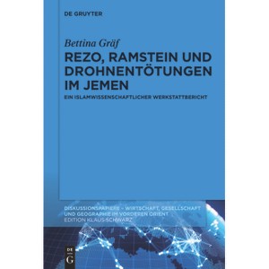 Rezo, Ramstein Und Drohnentötungen Im Jemen - (Diskussionspapiere) by  Bettina Gräf (Paperback) - 1 of 1