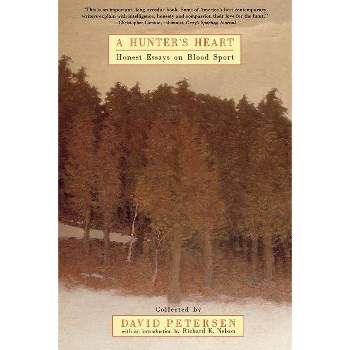 A Hunter's Heart - by  David Petersen (Paperback)