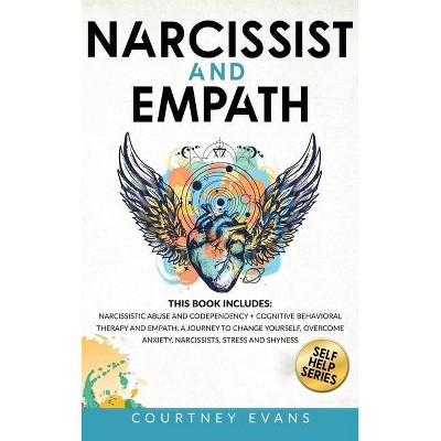 Narcissist and Empath - by  Courtney Evans (Hardcover)