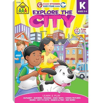 School Zone Explore the City Kindergarten Adventure Workbook - Paperback