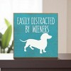 Slickblue Rustic Funny Dachshund Dog Quote Wood Sign, Solid Pine Wall or Shelf Decoration, 7x7 Inches, Multiple Colors - 3 of 3