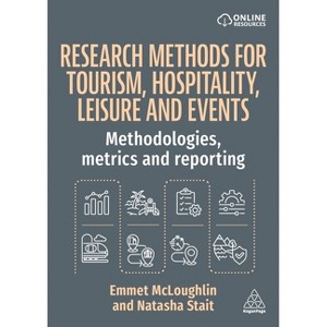 Research Methods for Tourism, Hospitality, Leisure and Events - by Emmet McLoughlin & Natasha Stait - 1 of 1