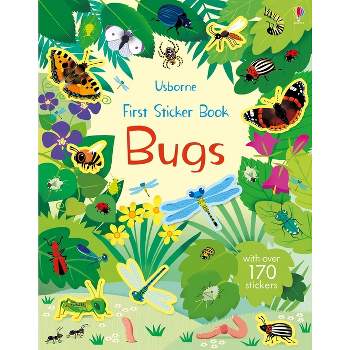 First Sticker Book Bugs - (First Sticker Books) by  Caroline Young (Paperback)