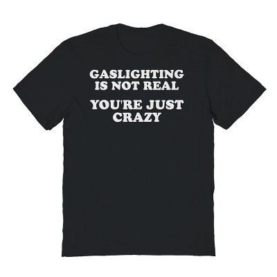Rerun Island Men's Gaslighting Is Not Real Short Sleeve Graphic Cotton T-Shirt - Black XXXL