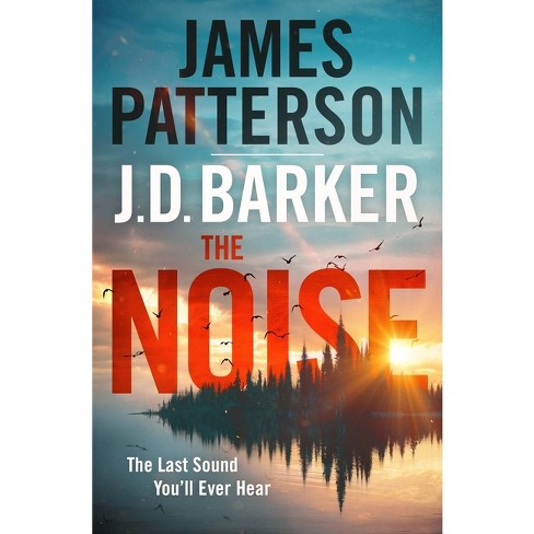 The Noise By James Patterson J D Barker paperback Target