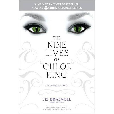 The Nine Lives of Chloe King ( Nine Lives of Chloe King) (Paperback) by Celia Thomson