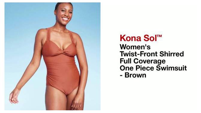 Women&#39;s Twist-Front Shirred Full Coverage One Piece Swimsuit - Kona Sol&#8482; , 2 of 6, play video
