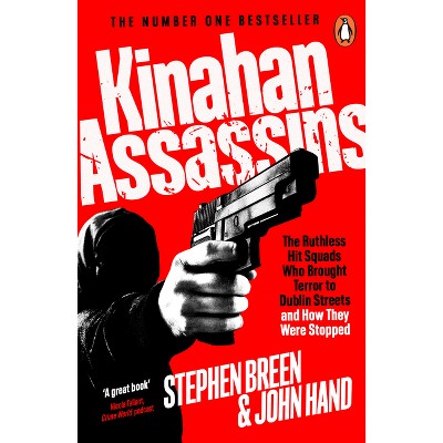 Kinahan Assassins - by  Stephen Breen (Paperback)