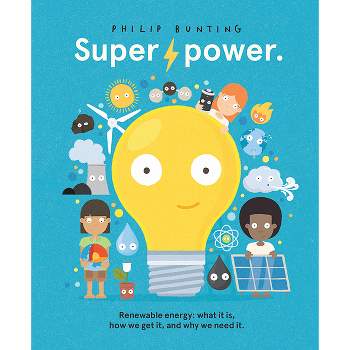 Super Power - by  Philip Bunting (Hardcover)