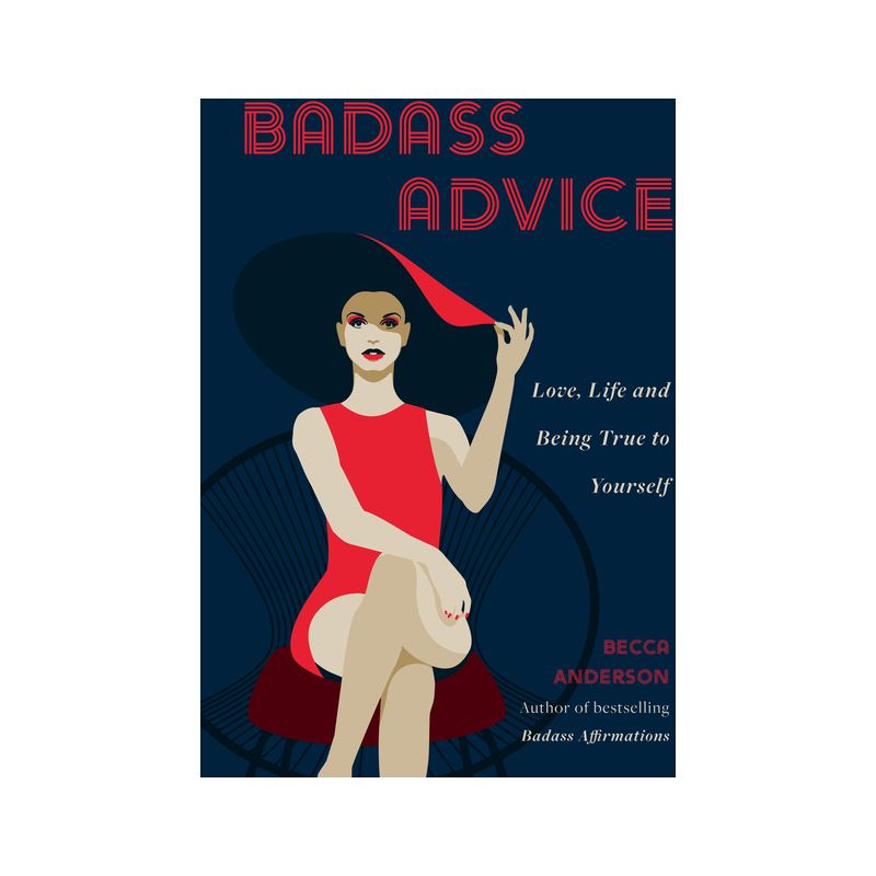 Badass Advice - (Badass Affirmations) by  Becca Anderson & Brenda Knight (Paperback), 1 of 2