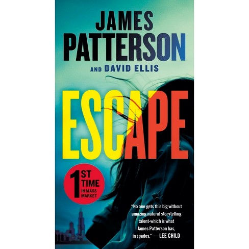 Escape - (a Billy Harney Thriller) By James Patterson & David Ellis  (paperback) : Target