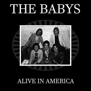 Babys - Alive in America (CD) - 1 of 1
