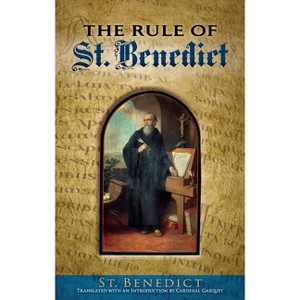 The Rule of St. Benedict - (Dover Books on Western Philosophy) by  St Benedict (Paperback) - 1 of 1