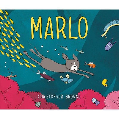 Marlo - by  Christopher Browne (Hardcover)