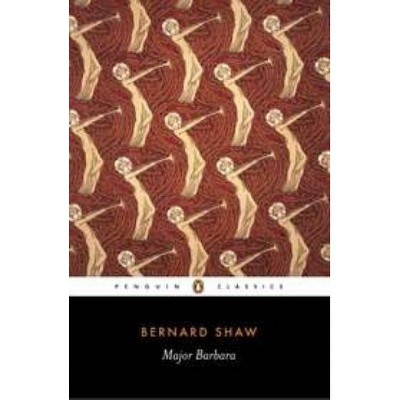 Major Barbara - (Penguin Classics) by  George Bernard Shaw (Paperback)