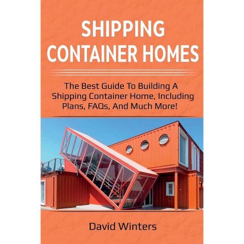 Shipping Container Homes - By David Winters (paperback) : Target