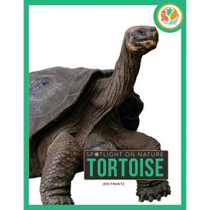 Tortoise - (Spotlight on Nature) by  Jen Frantz (Paperback) - 1 of 1