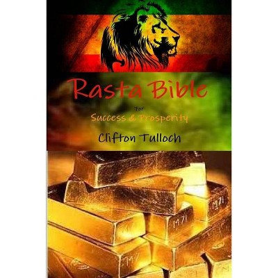 Rasta Bible - by  Clifton Tulloch (Paperback)