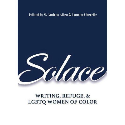 Solace - by  S Andrea Allen & Lauren Cherelle (Paperback)