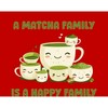 A Matcha Family Is A Happy Family Adult Crew Neck Short Sleeve Tee - 2 of 2
