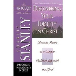 The in Touch Study Series - (In Touch Study) by  Charles F Stanley (Paperback) - 1 of 1