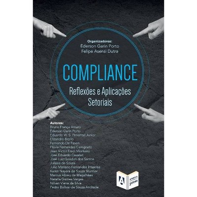 Compliance - by  Éderson Garin Porto & Felipe Asensi (Paperback)