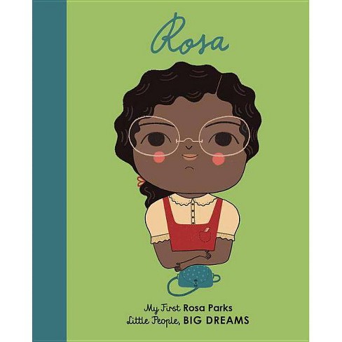 Rosa Parks Little People Big Dreams By Lisbeth Kaiser Board Book Target