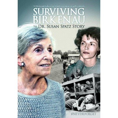 Surviving Birkenau: The Dr. Susan Spatz Story (DVD)(2019)